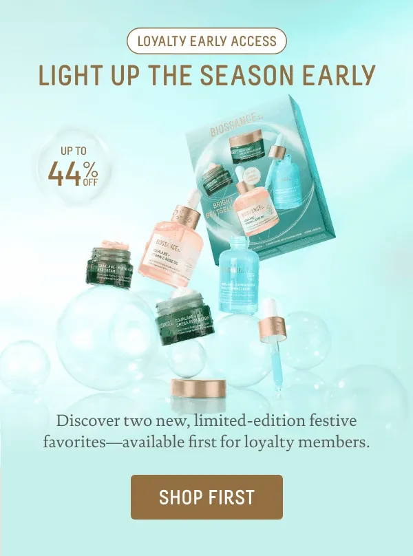 Loyalty Early Access: Light Up The Season Early