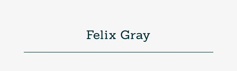 Felix Gray