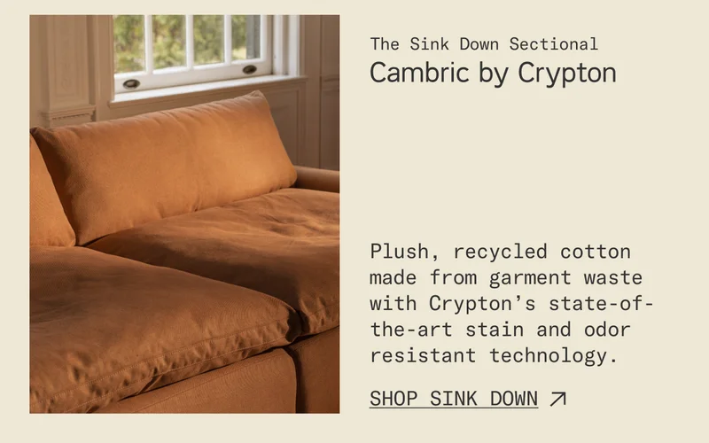 Cambric by Crypton. Plush, recycled cotton  made from garment waste  with Crypton’s state-of-the-art stain and odor resistant technology.