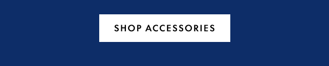 SHOP ACCESSORIES