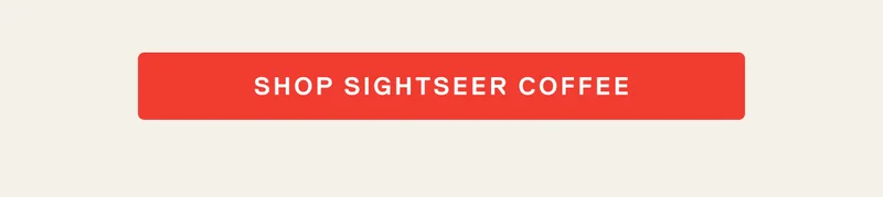 Shop Sightseer Coffee
