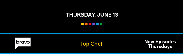 Top Chef - New Episodes Thursdays