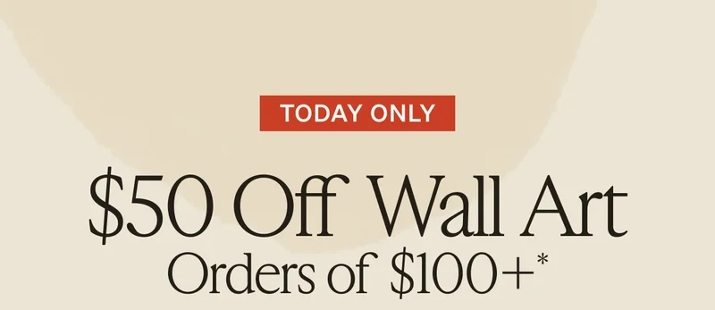 $50 Off Wall Art Orders of $100+