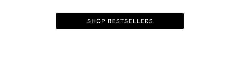 Shop Bestsellers