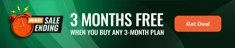 3 Months Free when you buy any 3-Month Plan