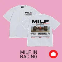 MILF Racing T-Shirt