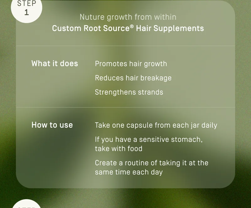 Step 1 | Custom Root Source Hair Supplements