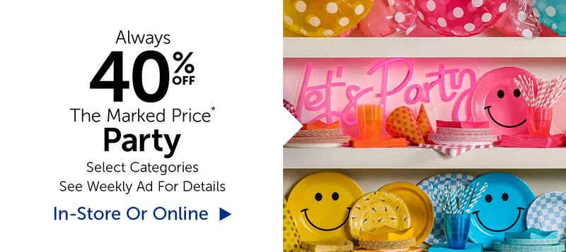 Always 40% Off The Marked Price - Party - Select Categories