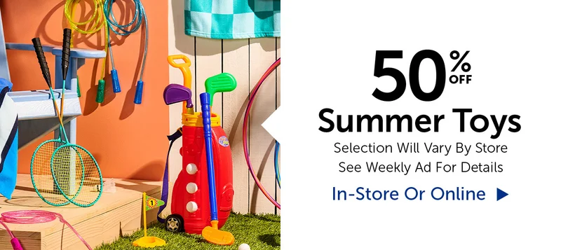50% Off Summer Toys - Select Categories