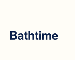 Bathtime