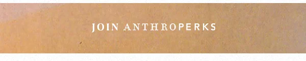Join AnthroPerks