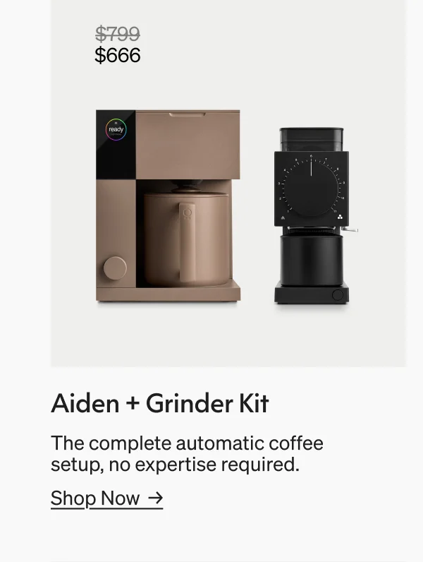 Aiden + Grinder kit