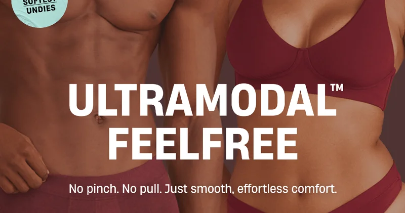 Ultramodal Feelfree | No pinch. No pull. Just smooth, effortless comfort.