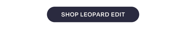 Shop Leopard Edit