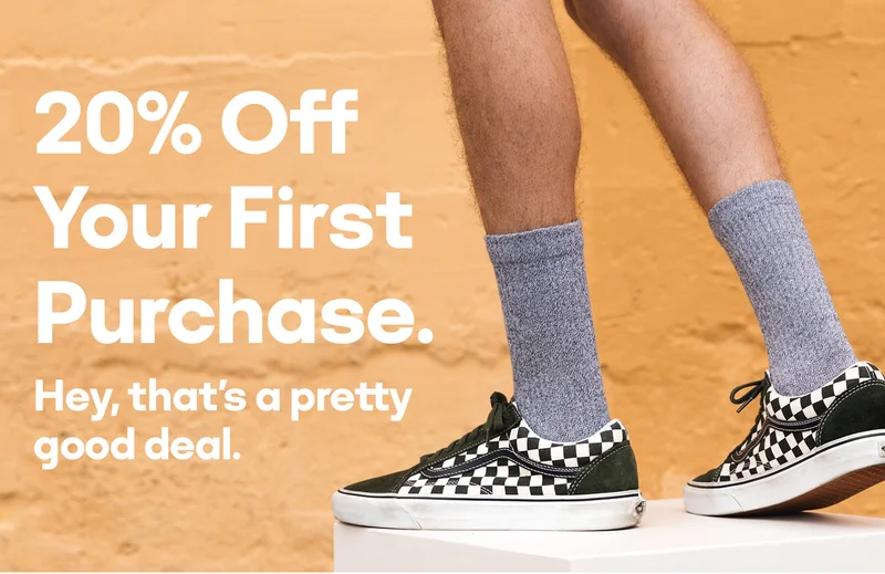 20% Off Your First Purchase. Hey, that's a pretty good deal.