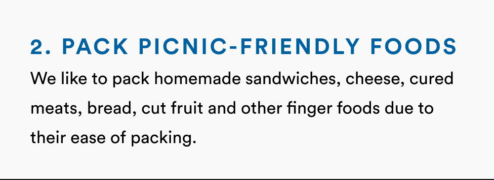 2. Pack Picnic-Friendly Foods