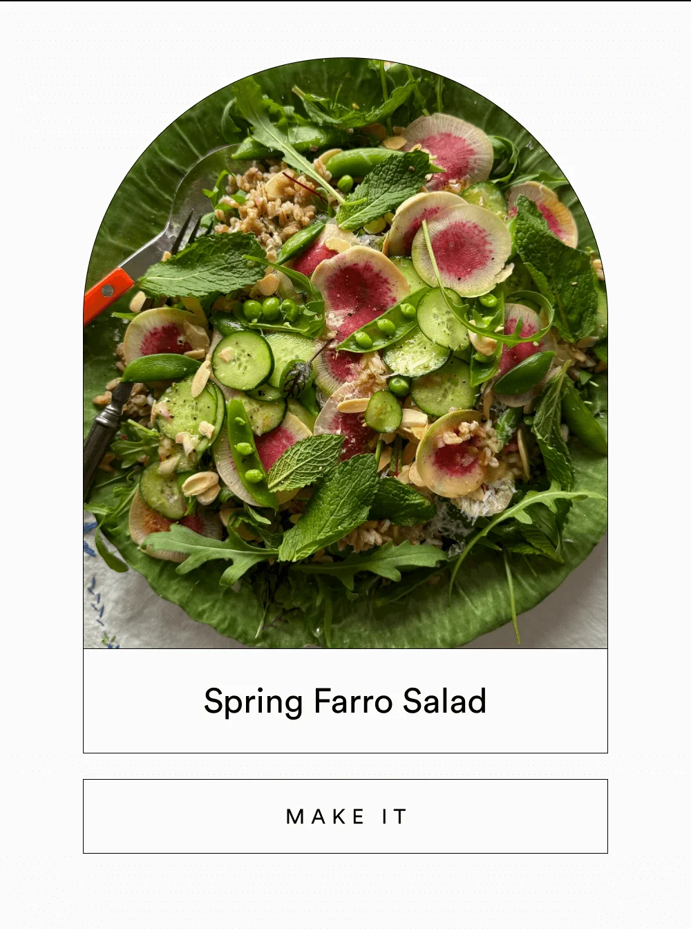 Spring Farro Salad [ MAKE IT ]