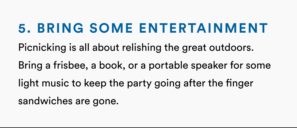 5. Bring Some Entertainment