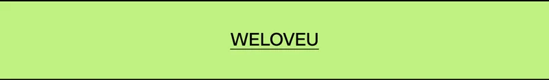 WELOVEU