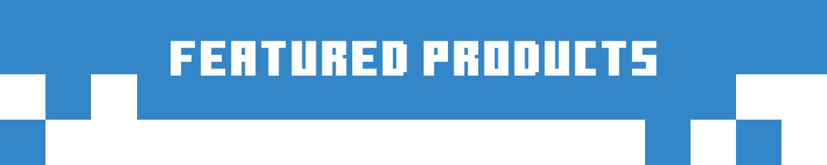 FEATURED PRODUCTS