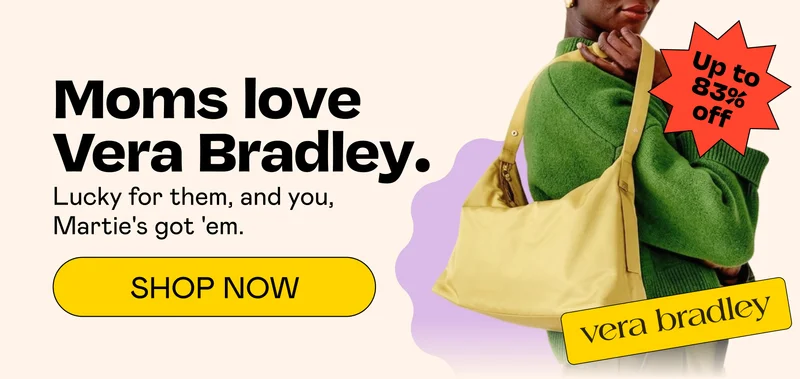 Moms love Vera Bradley. | SHOP NOW