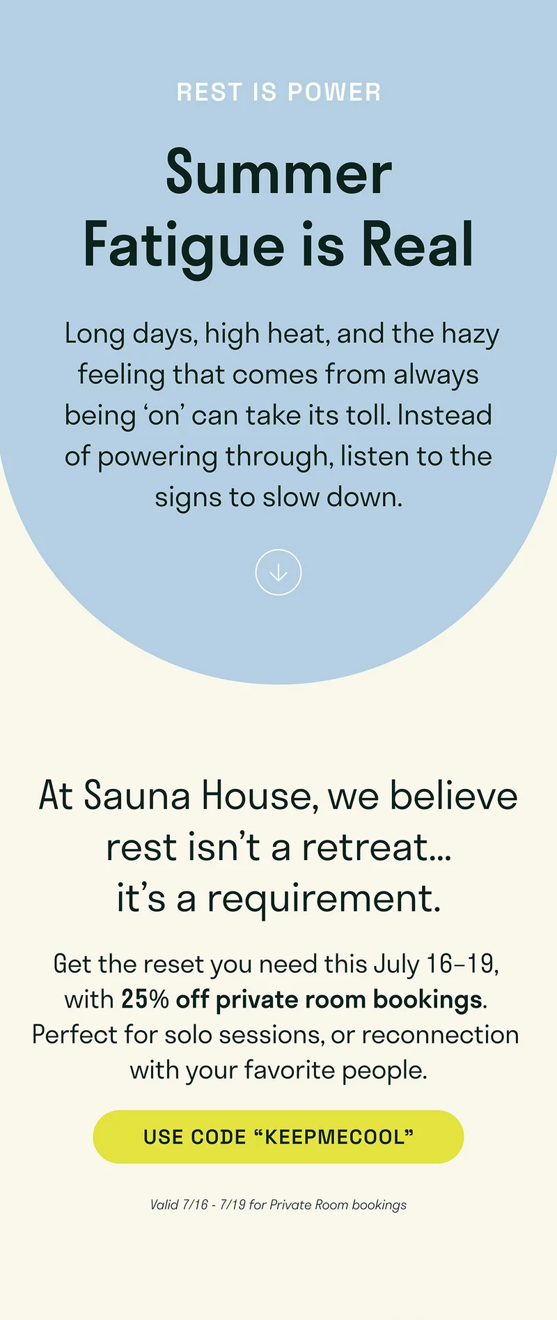 Summer Fatigue is Real.  Long days, high heat, and the hazy feeling that comes from always being ‘on’ can take its toll. Instead of powering through, listen to the signs to slow down.