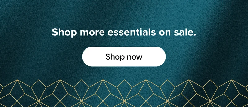 Shop more essentials on sale.