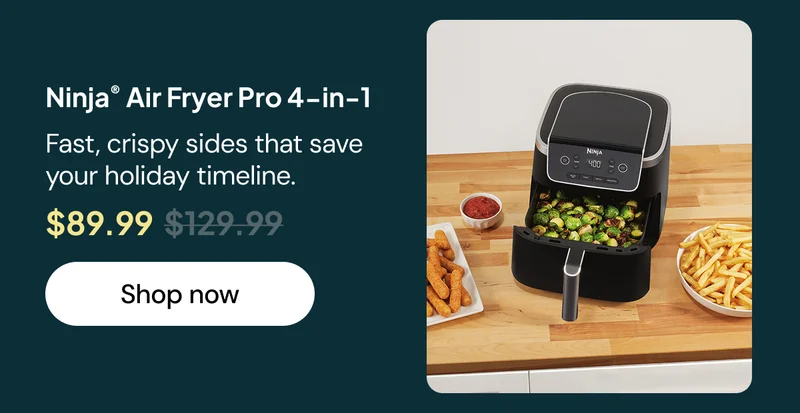Ninja® Air Fryer Pro 4-in-1: Fast, crispy sides that save your holiday timeline.
