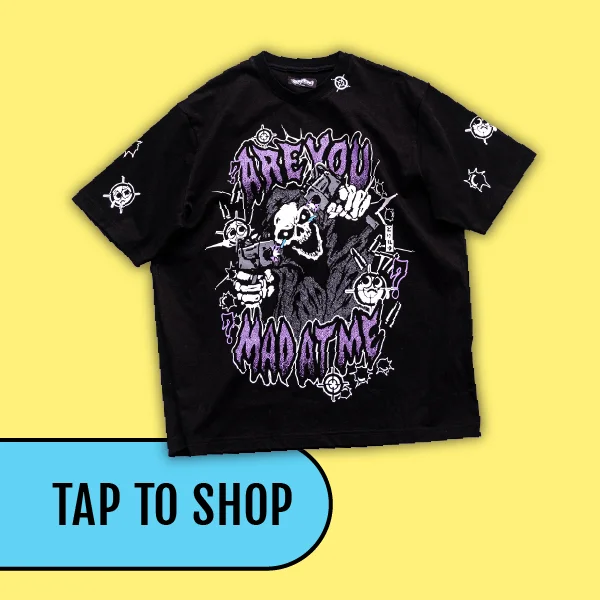 Mad At Me Tee