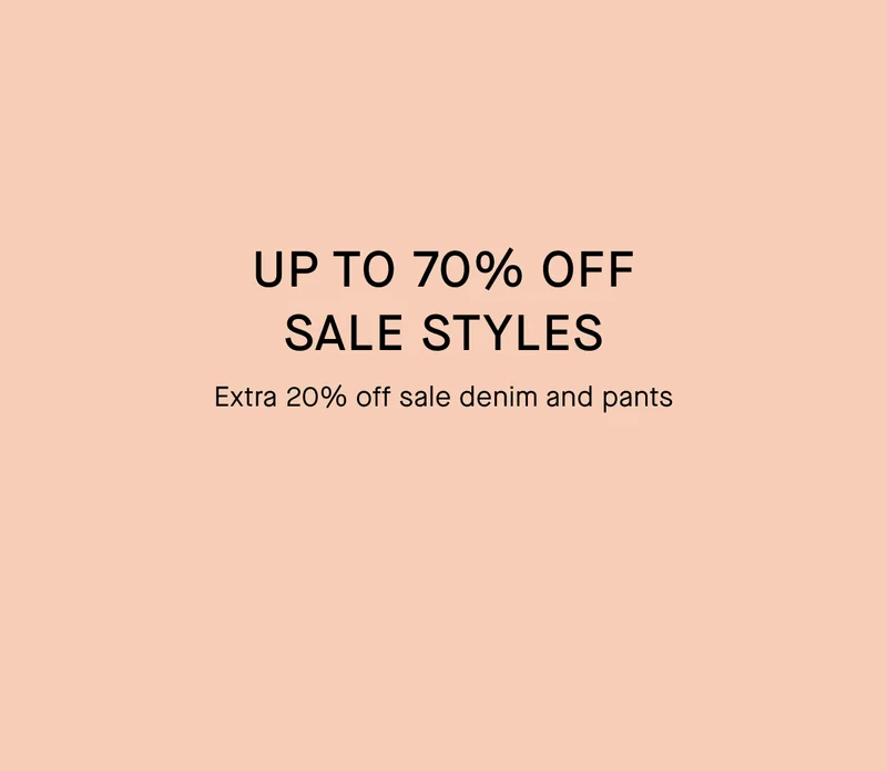 Up to 70% Off Sale Styles | Extra 20% off sale denim and pants