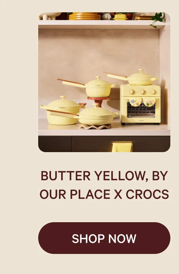 Butter Yellow, by Our Place x Crocs