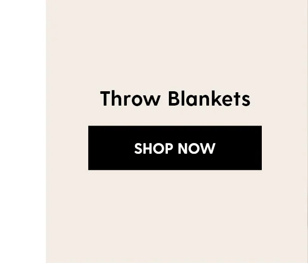 Throw Blankets | Shop Now