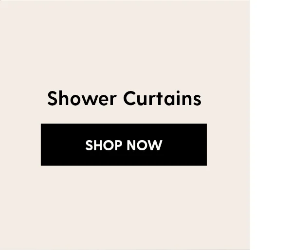 Shower Curtains | Shop Now