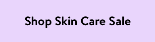Shop Skin Care Sale