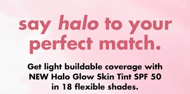 Halo Glow Skin Tint SPF 50