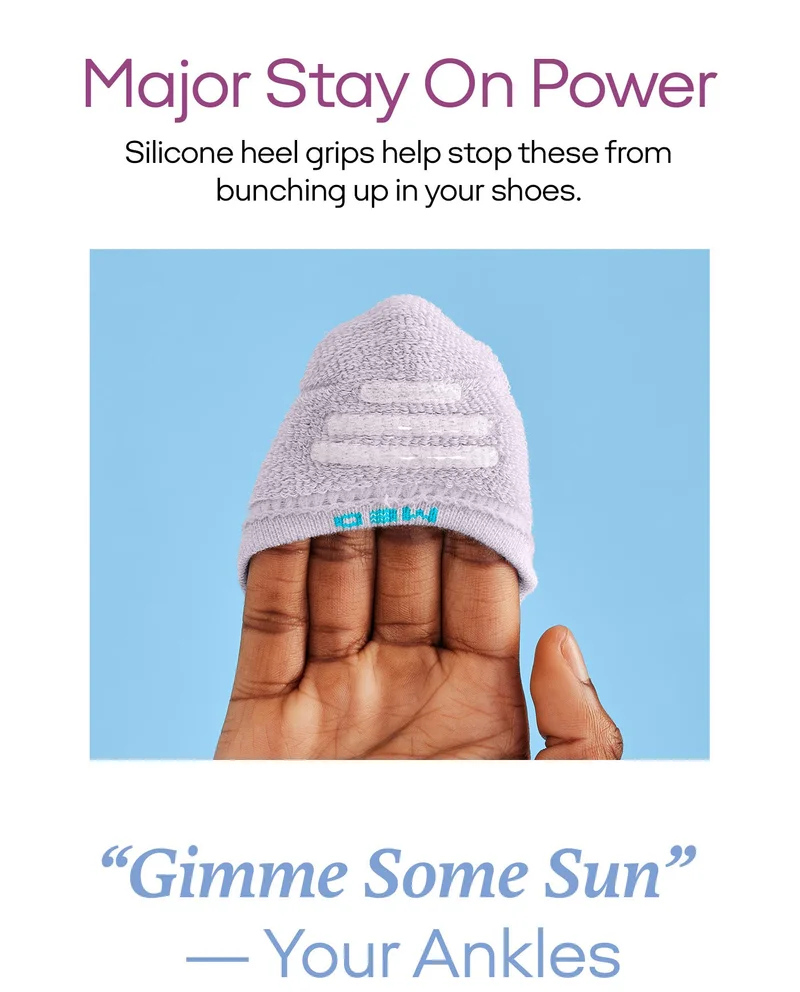 Major Stay On Power | Silicone heel grips help stop these from bunching up in your shoes. Gimme Some Sun - Your Ankles