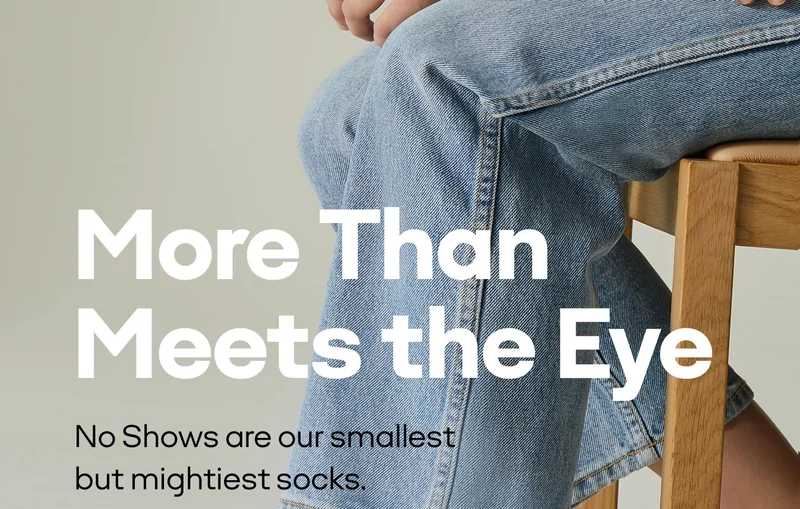 More Than Meets the Eye | No Shows are our smallest but mightiest socks.