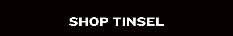 Shop Tinsel