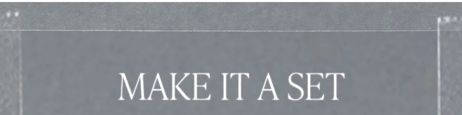 MAKE IT A SET