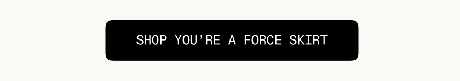 Shop You're A Force Skirt