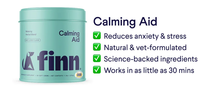 Calming Aid reduces anxiety & stress, natural & vet formulated, science backed ingredients, works in as little as 30 min.