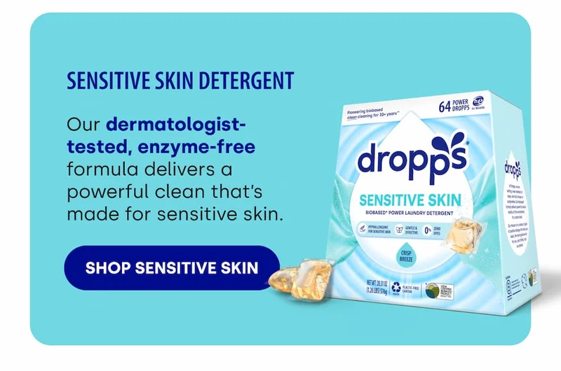 Sensitive Skin Detergent | Our dermatologist-tested, enzyme-free formula delivers a powerful clean that’s made for sensitive skin. [SHOP SENSITIVE SKIN]