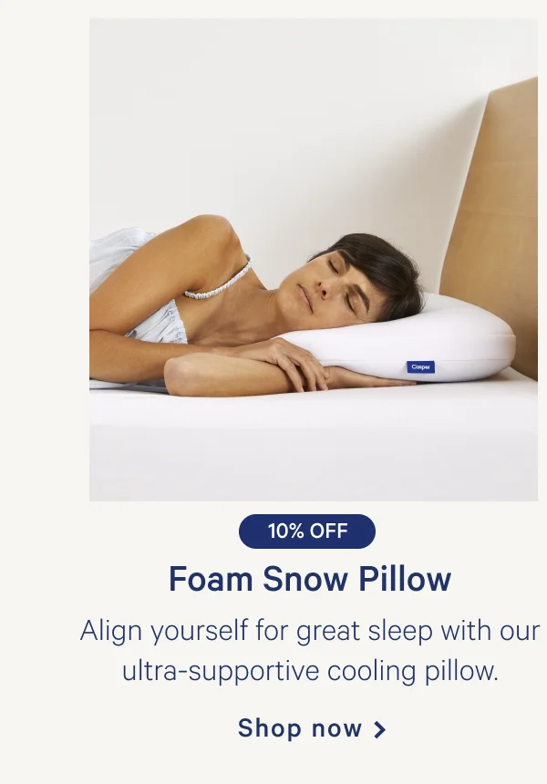 Foam Snow Pillow >> Align yourself for great sleep with our ultra-supportive cooling pillow. >> Shop now >>