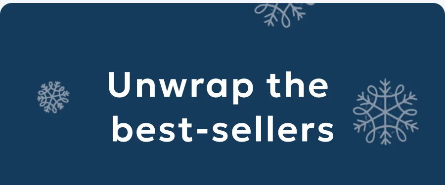 Unwrap the best-sellers
