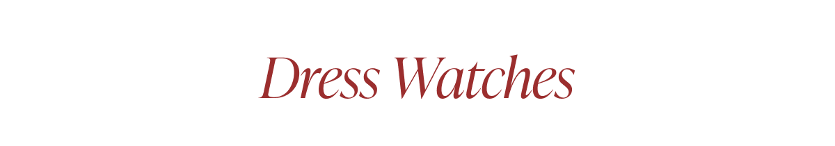 Dress Watches