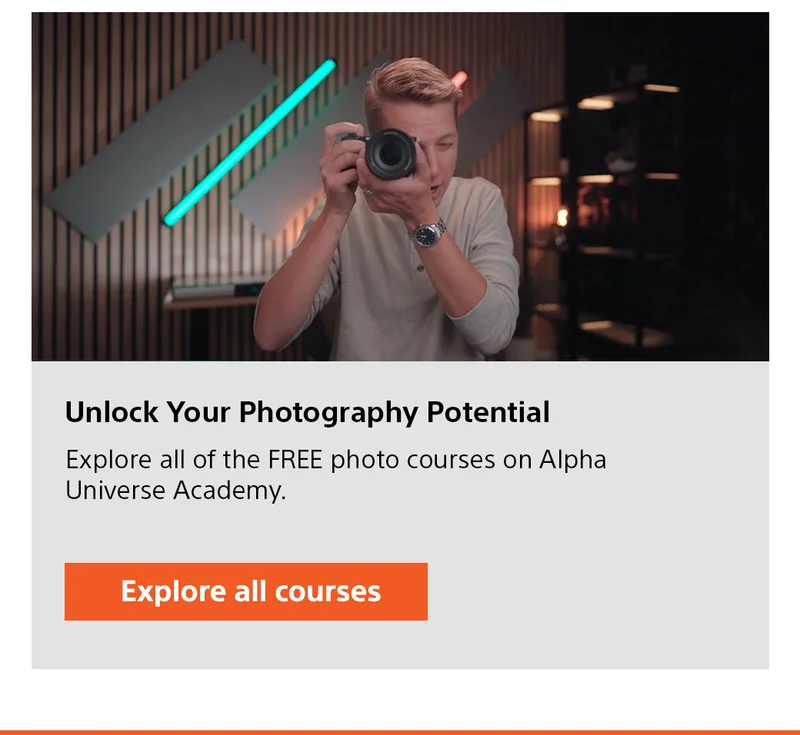 Unlock Your Photography Potential | Explore all of the free photo courses on Alpha Universe Academy. Explore all courses