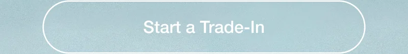 Start a Trade-In