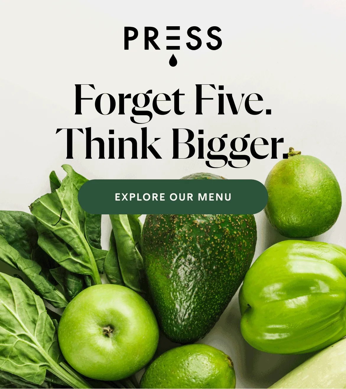 Forget Five. Think Bigger.