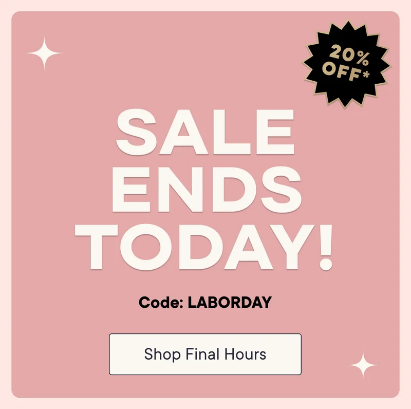 Sale ends today! Shop final hours with code discount code.