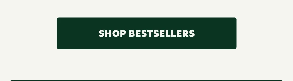 SHOP BESTSELLERS